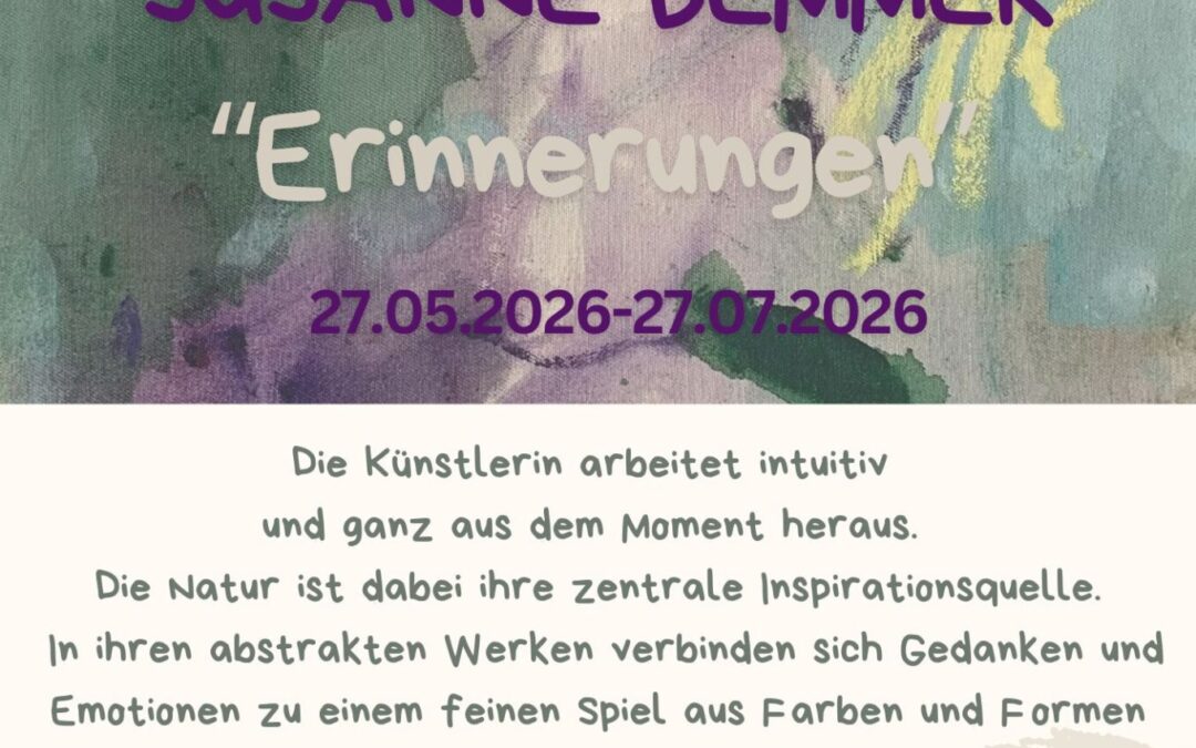 Kunstausstellung- Erinnerungen- Susanne Bemmer