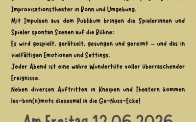 Les Bon(n)mots am 12.6.26 in der Ge-Nuss-Ecke